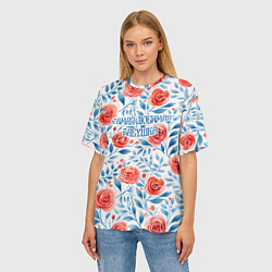 Футболка оверсайз женская Самая любимая бабушка - красно-синий цветочный пат, цвет: 3D-принт — фото 2