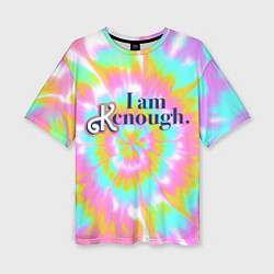 Футболка оверсайз женская I am Kenough - retro tie-dye, цвет: 3D-принт