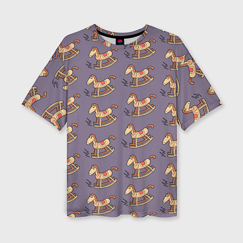 Женская футболка оверсайз Деревянные лошадки качалки / 3D-принт – фото 1