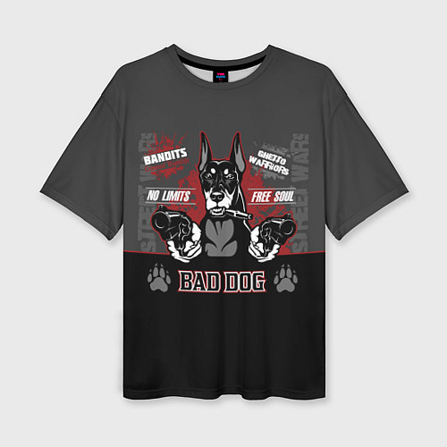 Женская футболка оверсайз Плохая собака / 3D-принт – фото 1