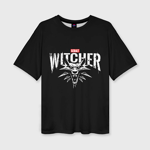 Женская футболка оверсайз Geralt the Witcher / 3D-принт – фото 1