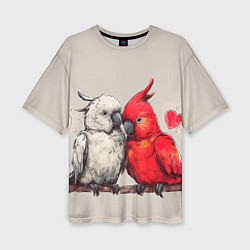 Женская футболка оверсайз Влюбленные попугаи 14 февраля