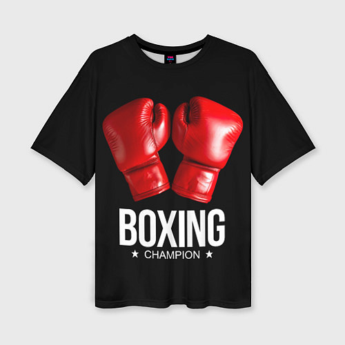 Женская футболка оверсайз Boxing Champion / 3D-принт – фото 1