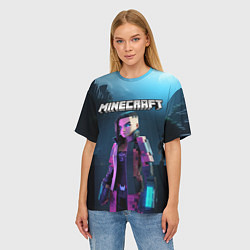Футболка оверсайз женская Minecraft woman cyberpunk, цвет: 3D-принт — фото 2