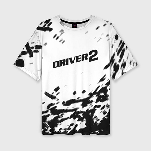 Женская футболка оверсайз Driver 2 краски / 3D-принт – фото 1
