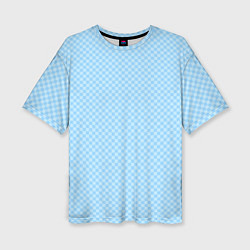 Женская футболка оверсайз Светлый голубой паттерн мелкая шахматка