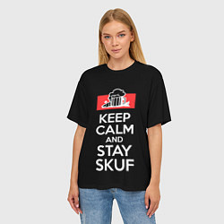 Футболка оверсайз женская Keep calm and stay skuf, цвет: 3D-принт — фото 2