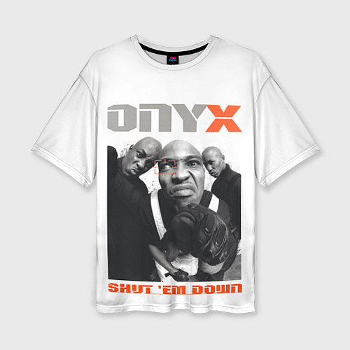 Женская футболка оверсайз Onyx - shut em down white / 3D-принт – фото 1