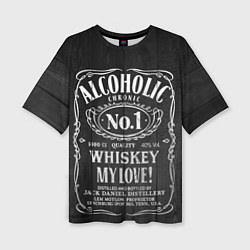 Женская футболка оверсайз Алкоголик номер один