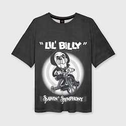 Женская футболка оверсайз Lil Billy - Saw