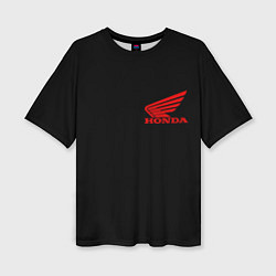 Футболка оверсайз женская Honda red logo auto steel, цвет: 3D-принт