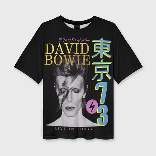 Женская футболка оверсайз David Bowie - Tokyo 1973 / 3D-принт – фото 1