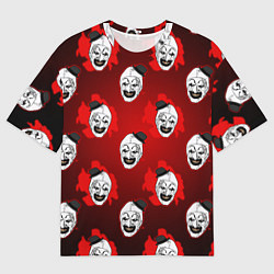Футболка оверсайз женская Funny clown Art in blood, цвет: 3D-принт