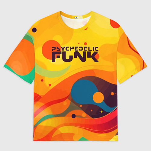Женская футболка оверсайз Psychedelic funk / 3D-принт – фото 1