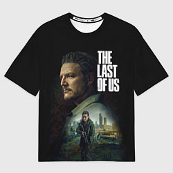 Футболка оверсайз женская Джоэл и Элли The last of us, цвет: 3D-принт