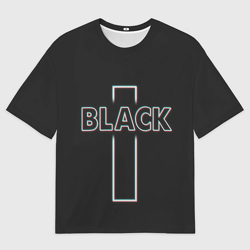 Женская футболка оверсайз Black - cross / 3D-принт – фото 1