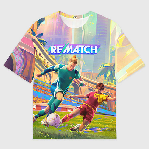 Женская футболка оверсайз Rematch pro edition / 3D-принт – фото 1