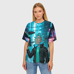 Футболка оверсайз женская Рик-киберпанк, цвет: 3D-принт — фото 2