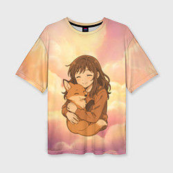 Футболка оверсайз женская Девочка обнимает лисичку, цвет: 3D-принт