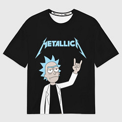 Футболка оверсайз женская Metallica и Рик рокер из Рик и Морти, цвет: 3D-принт