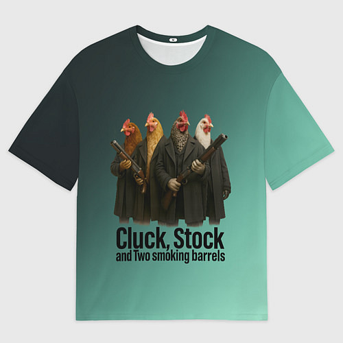 Женская футболка оверсайз Петухи - карты деньги два ствола / 3D-принт – фото 1