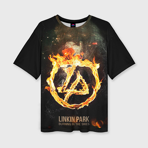 Женская футболка оверсайз Linkin Park: Burning the skies / 3D-принт – фото 1