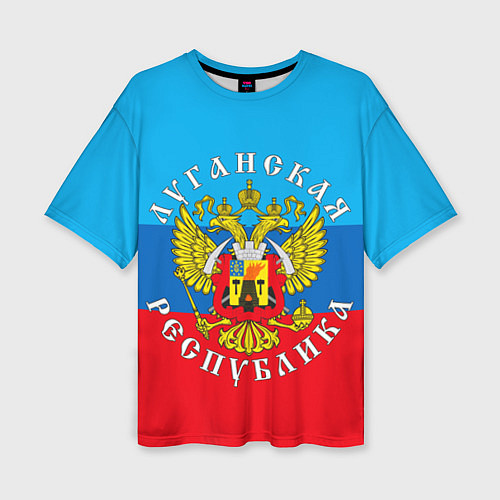 Женская футболка оверсайз Луганская республика / 3D-принт – фото 1