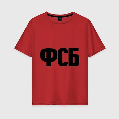 Женская футболка оверсайз ФСБ / Красный – фото 1
