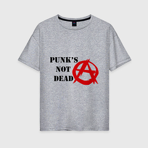 Женская футболка оверсайз Punks not dead / Меланж – фото 1