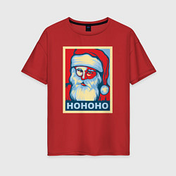 Футболка оверсайз женская Santa HOHOHO, цвет: красный