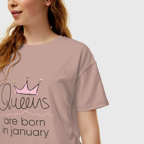 Женская футболка оверсайз Королевы рождаются в январе / Пыльно-розовый – фото 3