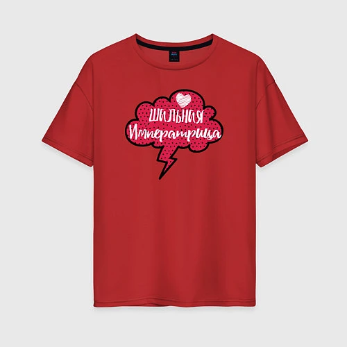 Женская футболка оверсайз Шальная Императрица / Красный – фото 1