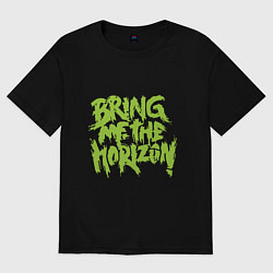 Футболка оверсайз женская Bring me the horizon, цвет: черный