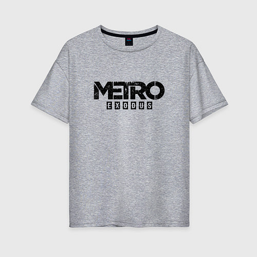 Женская футболка оверсайз Metro Exodus / Меланж – фото 1