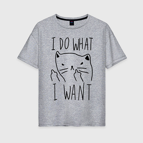 Женская футболка оверсайз I Do What I Want / Меланж – фото 1