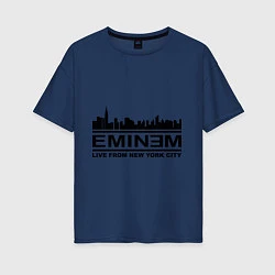 Женская футболка оверсайз Eminem: Live from NY