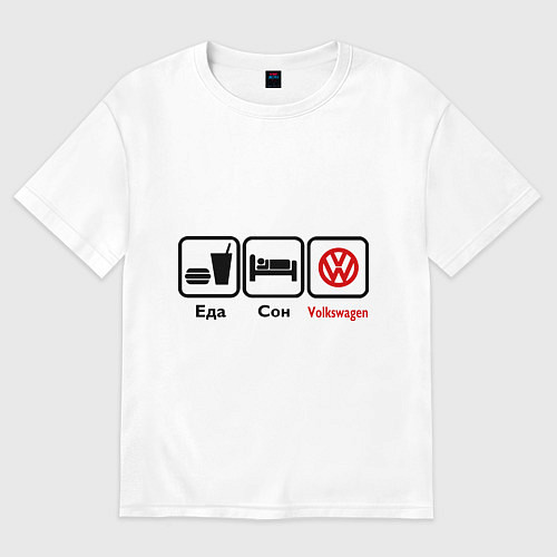 Женская футболка оверсайз Еда, сон и Volkswagen / Белый – фото 1