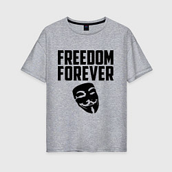 Футболка оверсайз женская Freedom forever, цвет: меланж