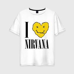 Футболка оверсайз женская I love Nirvana, цвет: белый