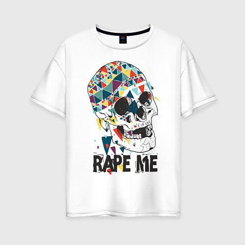 Женская футболка оверсайз Rape me / Белый – фото 1