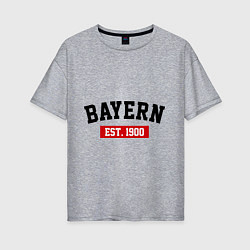 Футболка оверсайз женская FC Bayern Est. 1900, цвет: меланж