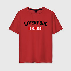 Женская футболка оверсайз FC Liverpool Est. 1892