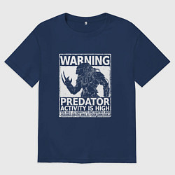 Футболка оверсайз женская Predator Activity is High, цвет: тёмно-синий