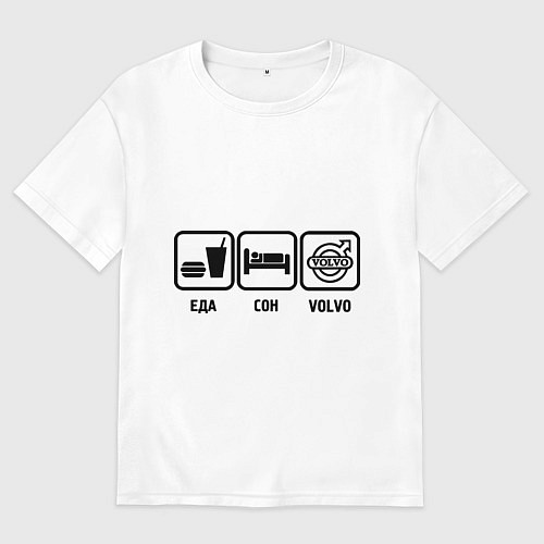 Женская футболка оверсайз Еда, сон и Volvo / Белый – фото 1