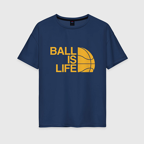 Женская футболка оверсайз Ball is life / Тёмно-синий – фото 1