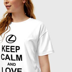 Футболка оверсайз женская Keep Calm & Love Lexus, цвет: белый — фото 2