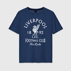 Футболка оверсайз женская Liverpool: Football Club, цвет: тёмно-синий