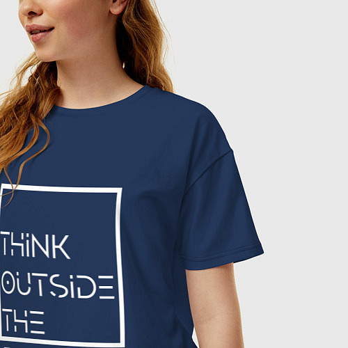 Женская футболка оверсайз Think outside the box / Тёмно-синий – фото 3