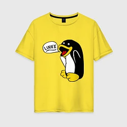 Женская футболка оверсайз Пингвин: Linux