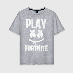 Женская футболка оверсайз Marshmello: Play Fortnite